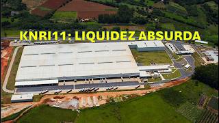 KNRI11 FII com LIQUIDEZ impressionante [upl. by Aulea]