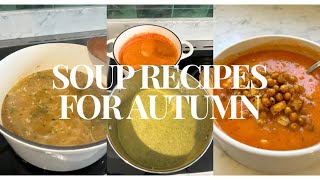 Simple Delicious Soup Recipes for Autumn  Vegan amp Veggie [upl. by Aillij246]