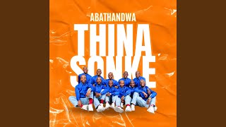 Thina Sonke [upl. by Accever]