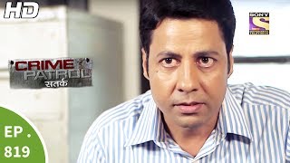 Crime Patrol  क्राइम पेट्रोल सतर्क  Ep 819  Case 40  2017Part 3  18th Jun 2017 [upl. by Crist]