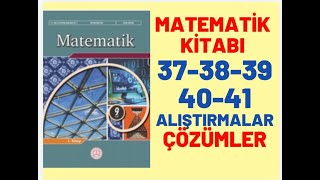 9 Sınıf MEB Matematik Kitabı Sayfa 3738394041 Uygulama ve Çözümleri [upl. by Nitz]