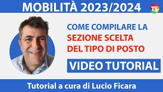 Mobilità 202324 come compilare la sezione quotScelta del postoquot  VIDEO TUTORIAL 3 [upl. by Hillel]