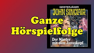 JOHN SINCLAIR – Folge 5 Der Mörder mit dem Januskopf  Ganze Hörspielfolge [upl. by Elder]