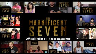 The Magnificent Seven  Official Trailer 1 Reaction Mashup [upl. by Zollie]