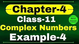 Example 4 Chapter 4 Class 11 Math  Complex Numbers and Quadratic Equations  CBSE NCERT [upl. by Anij]