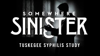 Tuskegee Syphilis Study [upl. by Ardnod]