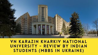 VN Karazin Kharkiv National Medical University  MBBS in Ukraine [upl. by Sucramat]