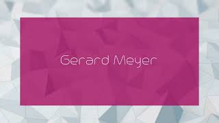 Gerard Meyer  appearance [upl. by Adok]