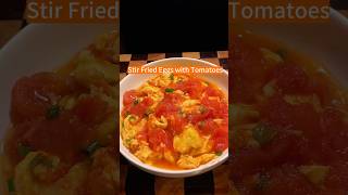 Stir Fried Eggs with Tomatoes chinesefood chineserecipe foodie [upl. by Yram56]