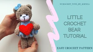 LITTLE TEDDY BEAR PATTERN  CROCHET MINI PLUSH BEAR IN DRESS  EASY AMIGURUMI TUTORIAL [upl. by Salba]