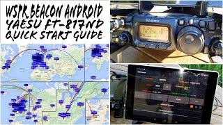 WSPR Beacon Yaesu FT817ND Android Quick Start Guide [upl. by Kcirdot]