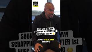 BELLAMY amp SOUNESS HAD A FIGHT IN THE GYM AFTER 1st NEWCASTLE MEETING football newcastle NUFC [upl. by Nrublim]