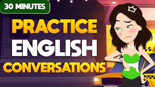 30 Minutes to Improve your English  English Speaking Conversations [upl. by Seaden]