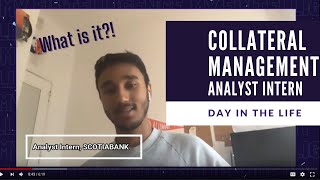 A Day in the Life of a Collateral Management Analyst [upl. by Grinnell433]