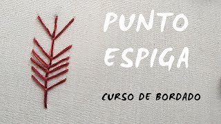 24PUNTO ESPIGA DE TRIGOWHEAT EAR STITCHPONTO ESPIGABordado a manoHand Embroidery [upl. by Manda80]