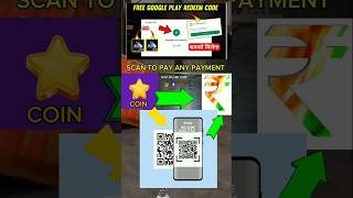 FREE REDEEM CODE 500₹ OPEN APP ONLY PAY ANY PAYMENT BY 👛 COIN SCAN [upl. by Adnirem]