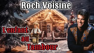 Roch Voisine quot Lenfant au Tambourquot [upl. by Corell]