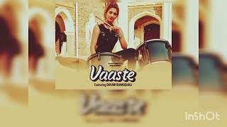 Vaaste Song Dhvani Bhanushali Tanishk Bagchi  Nikhil D  Bhushan Kumar  Radhika Rao Vinay Sapru [upl. by Gnav548]