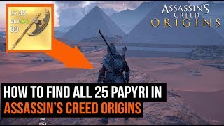 How To Find All 25 Papyri in Assassins Creed Origins [upl. by Nahgeam]