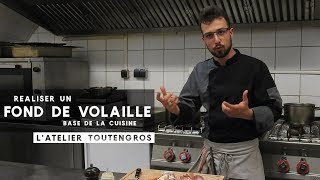 Réaliser un fond de volaille  LAtelier Toutengros 4 [upl. by Liemaj751]