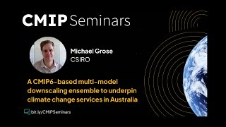 A CMIP6based multimodel downscaling ensemble to underpin climate change services in Australia [upl. by Junie]