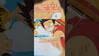 one piece luffy vs eneru🥶🥵 trending onepiece luffy viral naruto anime animation youtube [upl. by Kobylak215]