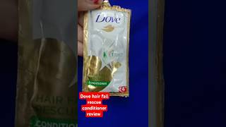 Dove hair fall rescue conditioner review solve splitends problem  dove conditioner shortsviral [upl. by Eidnahs411]