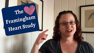 The Framingham Heart Study [upl. by Chiquita]