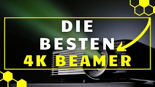 4K Beamer TEST  Die 3 besten 4K Beamer im großen VERGLEICH [upl. by Esinrahc]