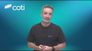 COTI updates by Shahaf BarGeffen COTIs CEO [upl. by Sax4]