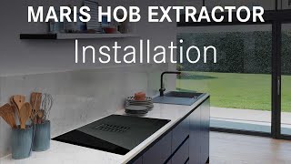 Franke Hob Extractor Maris Hood  Installation [upl. by Colpin]