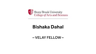 Bishaka Dahal chemistry 2024 Velay Fellow College of Arts and Sciences Stony Brook University [upl. by Hal615]