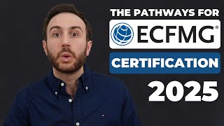 ECFMG Certification 2025  The 6 Pathways to become ECFMG Certified 2025 [upl. by Sawyor581]