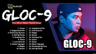 GLOC 9 NEW SONGS PLAYLIST  OPM Songs 2023 274 [upl. by Enaujed]