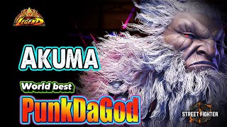 SF6 🔥 PunkDaGod AKUMA Strong amp Powerful Combos Master  🔥Ranked Match🔥SF6 DLC Replays🔥 [upl. by Orsola]