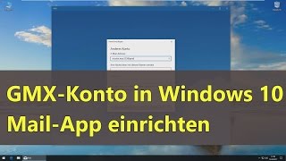 GMXKonto in MailApp einrichten Windows 10 [upl. by Htnicayh]