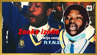 Zonke izono Gwijo Song ft Fred Norman Secondary School [upl. by Taite]