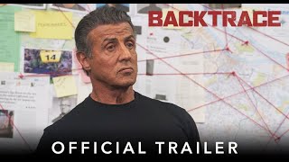 BACKTRACE  Official HD International Trailer  Starring Sylvester Stallone [upl. by Buchalter590]