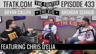 The Fighter and The Kid  Episode 433 Chris DElia [upl. by Anitsenre906]