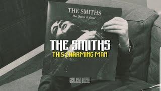 The Smiths  This Charming Man Subtitulada Esp  Lyrics [upl. by Blackburn]