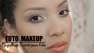 ♡TUTO Maquillage Cuivré pour lété [upl. by Pearse]