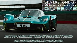 New Aston Martin Valkyrie Shatters Silverstone Lap Record 015642 [upl. by Nylimaj]