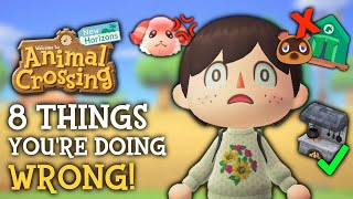 Dont Make These 8 MISTAKES in Animal Crossing New Horizons [upl. by Gallard]