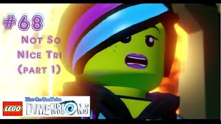 LEGO® DIMENSIONS  68 Not So Nice Tri part 1 [upl. by Sam]