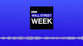 Bloomberg Wall Street Week  September 20th 2024  Wall Street Week [upl. by Ailemap]