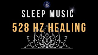 Experience Deep Sleep with 528 Hz Healing Frequency 🌙 BLACK SCREEN SLEEP MUSIC [upl. by Zere]