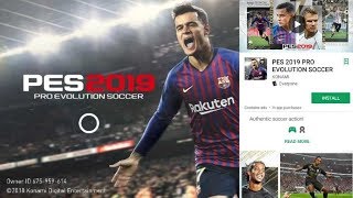 How To Download And Install Pes 2019 On Android [upl. by Ide]