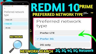 Preferred network type Settings • Redmi 10 prime Preferred network type  2G 3G 4G 5G Network [upl. by Saito]