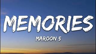 Maroon 5  Memories Lyrics [upl. by Negah]