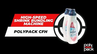 HighSpeed Shrink Bundling MachinePolypack CFH [upl. by Judson]